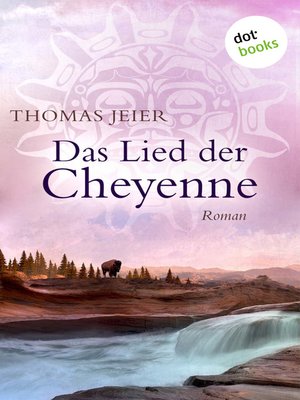 cover image of Das Lied der Cheyenne
